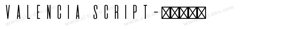 Valencia Script字体转换